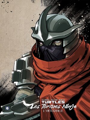 cover image of Les Tortues Ninja--TMNT L'Intégrale T6